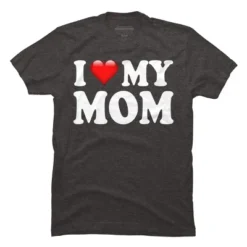 Men's Design By Humans I Love My Mom Bold Text By ArmyTee T-Shirt -Design By Humans GUEST 07cd3782 b62a 4ccc b4ab 9be6b4d7a287