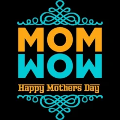 Junior's Design By Humans Happy Mother's Day Mom Wow By Tmsarts T-Shirt