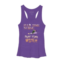Women's Design By Humans Halloween Costume Full Time Nurse Part-Time Witch By TeeShirtMadness Racerback Tank Top 12 Women's Design By Humans Halloween Costume Full Time Nurse Part-Time Witch By TeeShirtMadness Racerback Tank Top -Design By Humans GUEST 14682413 e032 4a69 8b7f a9b51b2b5372