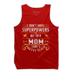 Men's Design By Humans I Don't Have Superpowers But I'm A Mom By Ryona Tank Top -Design By Humans GUEST 24c17ca2 01e5 4b51 a95e 168e6077e0fd