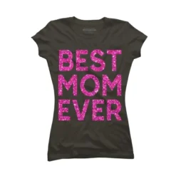 Junior's Design By Humans Best Mom Ever Confetti Text By MeowShop T-Shirt 10 Junior's Design By Humans Best Mom Ever Confetti Text By MeowShop T-Shirt -Design By Humans GUEST 2950e0c8 8afb 4619 8d88 8f99a39887e6