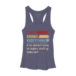 Women's Design By Humans Papi Knows Everything, If Not Makes Stuff Up By HoangCathrine Racerback Tank Top -Design By Humans GUEST 296034b7 6bd7 4eb7 a2f9 cc45d1dfa8fc