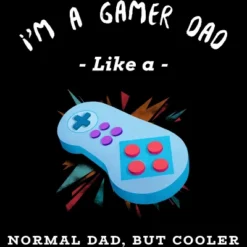 Men's Design By Humans Gamer Dad Like A Normal Dad, But Cooler By KaiHamilton Tank Top