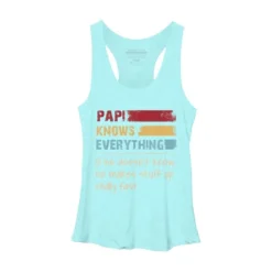 Women's Design By Humans Papi Knows Everything, If Not Makes Stuff Up By HoangCathrine Racerback Tank Top -Design By Humans GUEST 428630d6 33ba 42de b215 09d7bb61b683