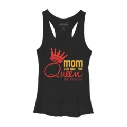 Women's Design By Humans Mother's Day Mom You Are The Queen By Tmsarts Racerback Tank Top -Design By Humans GUEST 4748e44e 9fc0 49d9 b1bf b46cbd76eb1a