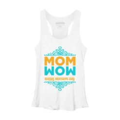 Women's Design By Humans Happy Mother's Day Mom Wow By Tmsarts Racerback Tank Top -Design By Humans GUEST 4b510680 d9e0 4018 9399 174cba8b30a2