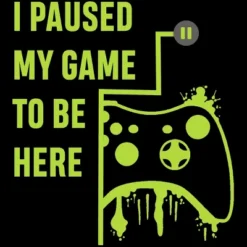 Men's Design By Humans I Paused My Game To Be Here - Gamer Tshirt By Ronnsays T-Shirt