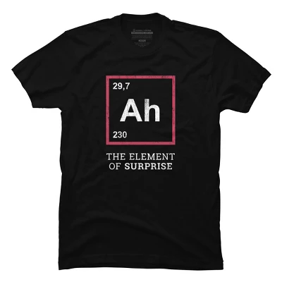 Men's Design By Humans Ah The Element Of Surprise - Funny Gift Idea By Villainspirit T-Shirt 4 Men's Design By Humans Ah The Element Of Surprise - Funny Gift Idea By Villainspirit T-Shirt - Image 4
