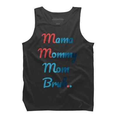 Men's Design By Humans Mother's Day Mama Mommy Mom Bruh By Prsfashion Tank Top 4 Men's Design By Humans Mother's Day Mama Mommy Mom Bruh By Prsfashion Tank Top - Image 4