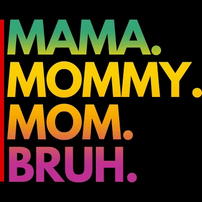 Junior's Design By Humans Mother's Day Mama Mommy Mom Bruh Rainbow Text By Punsalan T-Shirt 1 Junior's Design By Humans Mother's Day Mama Mommy Mom Bruh Rainbow Text By Punsalan T-Shirt