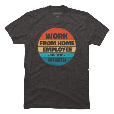 Men's Design By Humans Home Office - Employee Of The Month By RandomDudeArt T-Shirt 5 Men's Design By Humans Home Office - Employee Of The Month By RandomDudeArt T-Shirt - Image 5