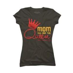 Junior's Design By Humans Mother's Day Mom You Are The Queen By Tmsarts T-Shirt -Design By Humans GUEST afa01ed3 1c8a 4a07 a5dd d35b38a8292c
