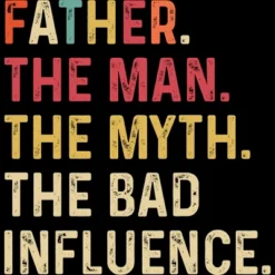 Men's Design By Humans Father The Man, Myth, Bad Influence By MeowShop Tank Top