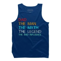 Men's Design By Humans Dad The Man, Myth, Legend, Bad Influence By Shirtpublic Tank Top -Design By Humans GUEST d955f188 7f65 4c0c ae67 3708d7f0e798